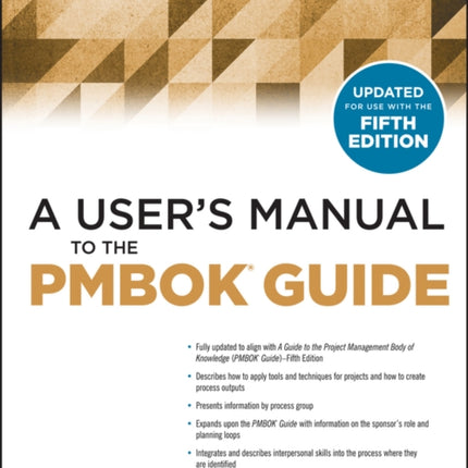 A User's Manual to the PMBOK Guide