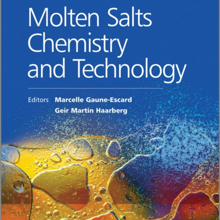 Molten Salts Chemistry and Technology