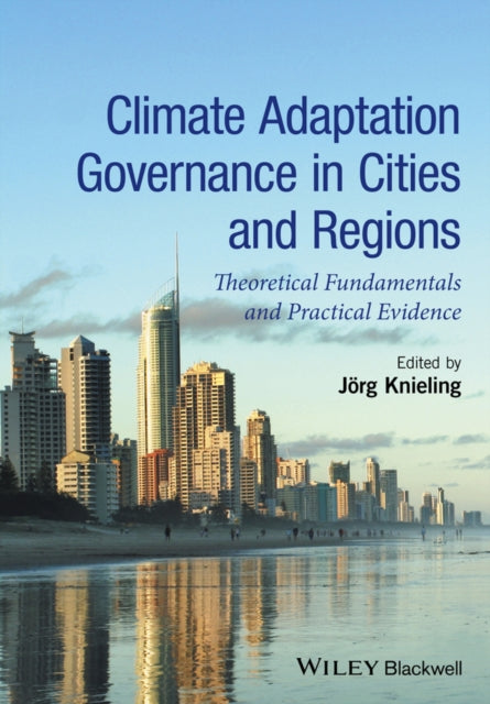 Climate Adaptation Governance in Cities and