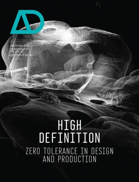 High Definition: Zero Tolerance in Design and Production