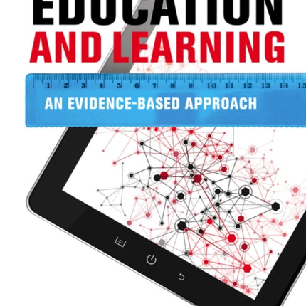 Education and Learning: An Evidence-based Approach