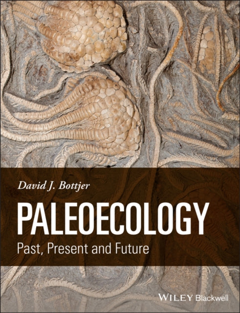 Paleoecology: Past, Present and Future