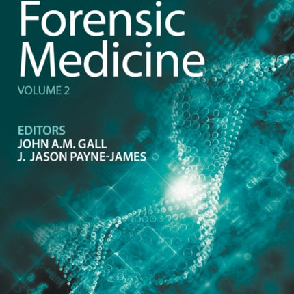 Current Practice in Forensic Medicine, Volume 2