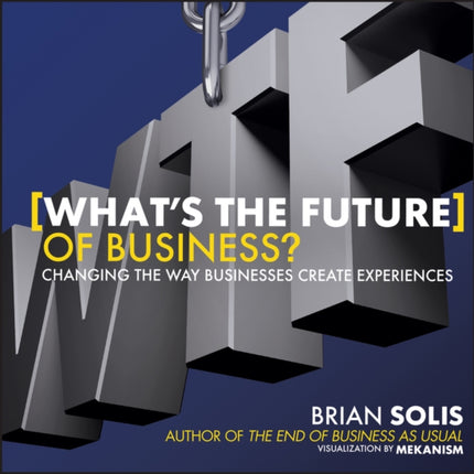 WTF Whats the Future of Business