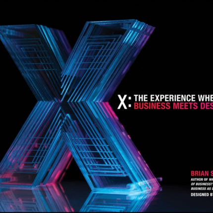 X The Experience When Business Meets Design
