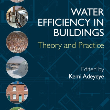 Water Efficiency in Buildings: Theory and Practice