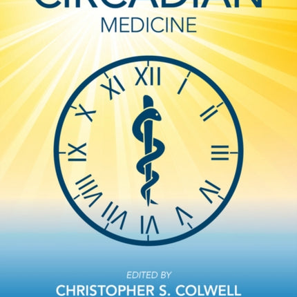 Circadian Medicine