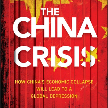 The China Crisis