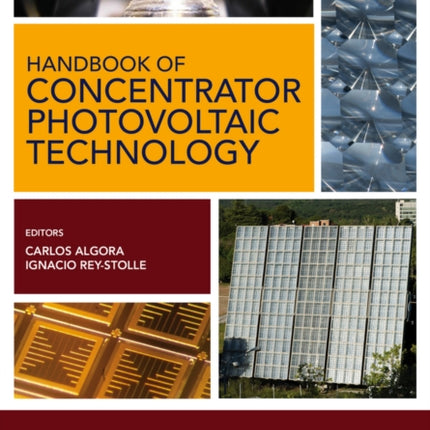 Handbook of Concentrator Photovoltaic Technology