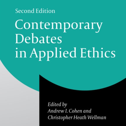 Contemporary Debates in Applied Ethics