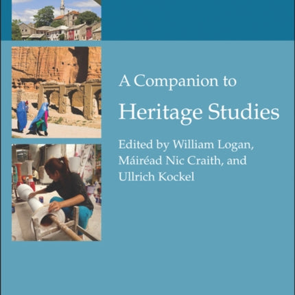 A Companion to Heritage Studies