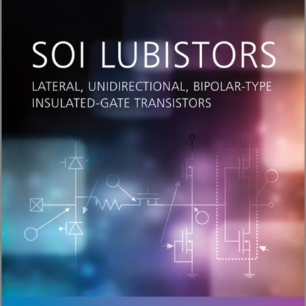 SOI Lubistors: Lateral, Unidirectional, Bipolar-type Insulated-gate Transistors