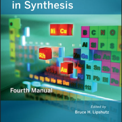 Organometallics in Synthesis: Fourth Manual