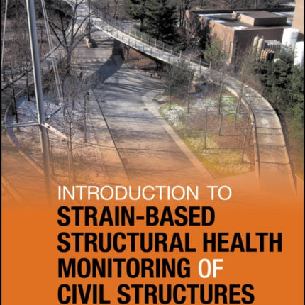 Introduction to StrainBased Structural Health