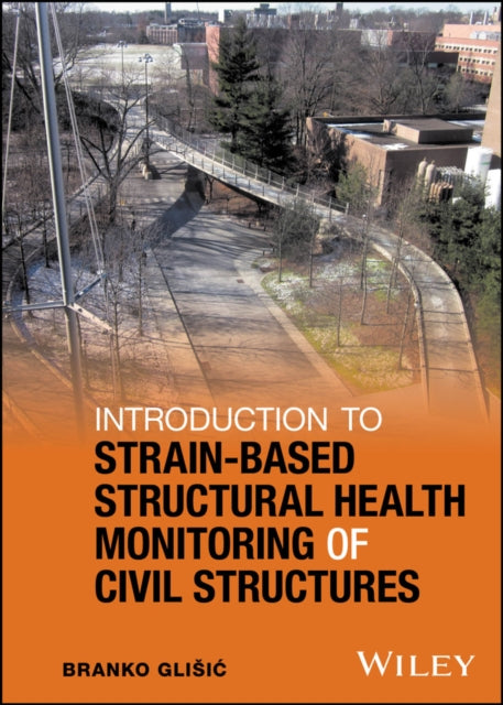 Introduction to StrainBased Structural Health
