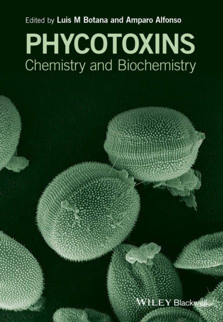 Phycotoxins: Chemistry and Biochemistry