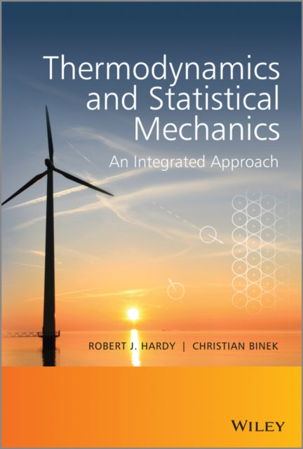 Thermodynamics and Statistical Mechanics: An Integrated Approach