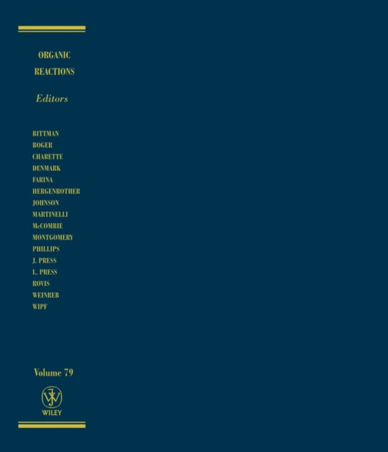 Organic Reactions, Volume 79