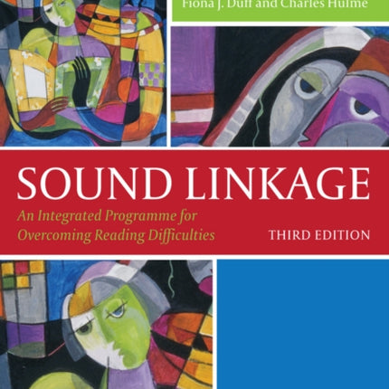 Sound Linkage: An Integrated Programme for Overcoming Reading Difficulties