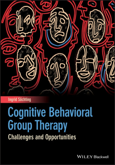 Cognitive Behavioral Group Therapy: Challenges and Opportunities