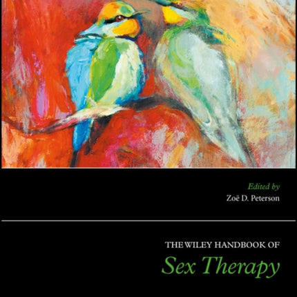 The Wiley Handbook of Sex Therapy