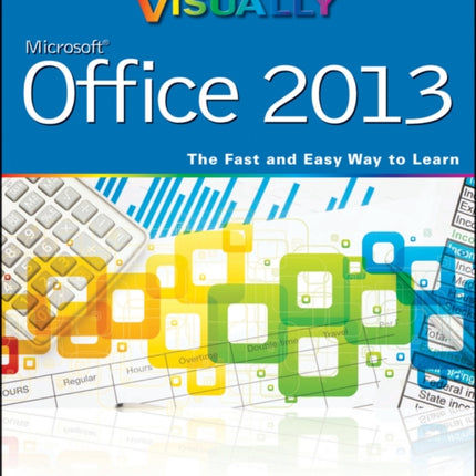 Teach Yourself VISUALLY Office 2013