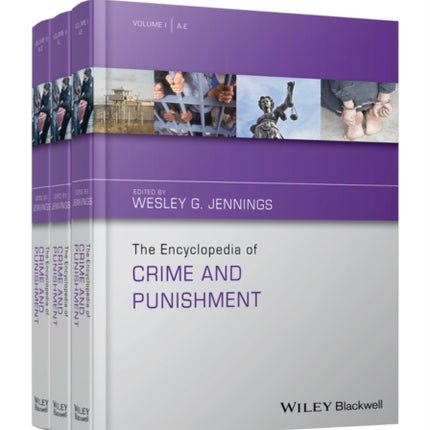 The Encyclopedia of Crime and Punishment