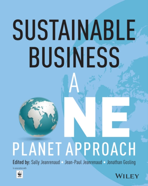 Sustainable Business: A One Planet Approach