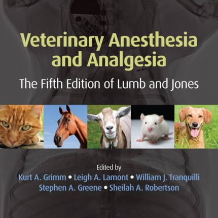 Veterinary Anesthesia and Analgesia