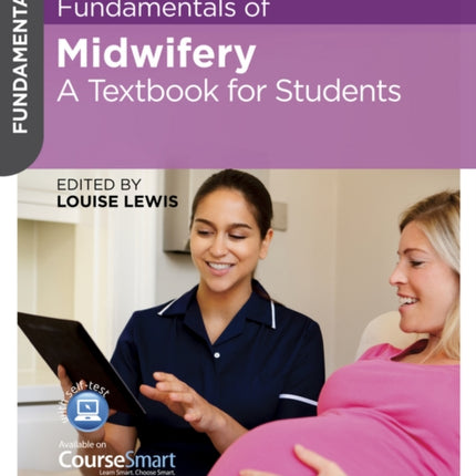 Fundamentals of Midwifery: A Textbook for Students