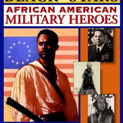 African American Military Heroes