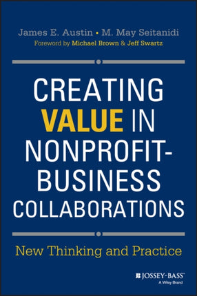Creating Value in NonprofitBusiness Collaborations