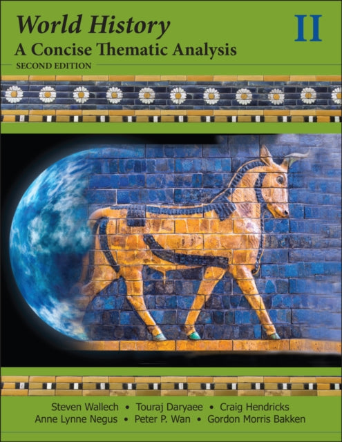 World History: A Concise Thematic Analysis, Volume 2