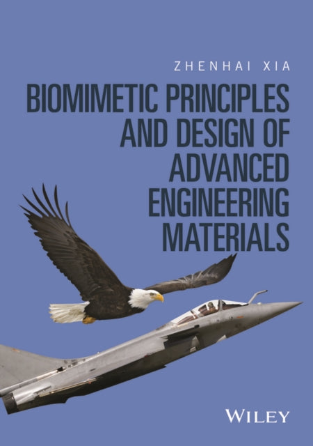 Biomimetic Principles and Design of Advanced