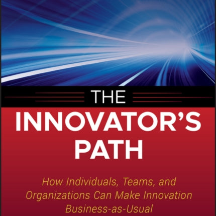 The Innovators Path