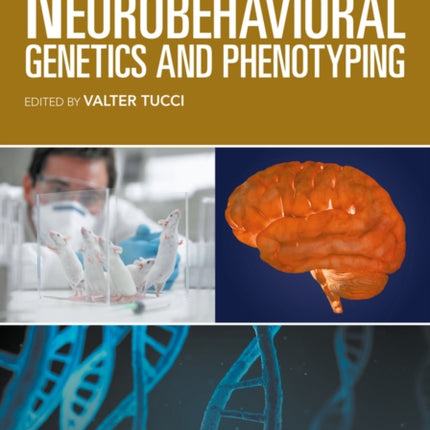 Handbook of Neurobehavioral Genetics and