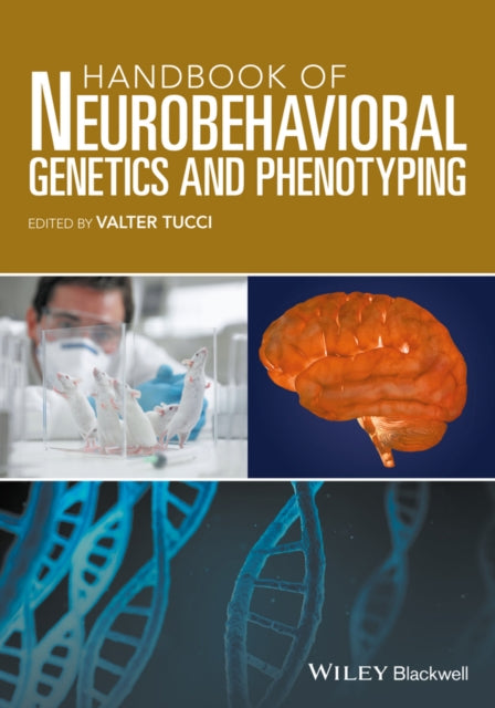 Handbook of Neurobehavioral Genetics and