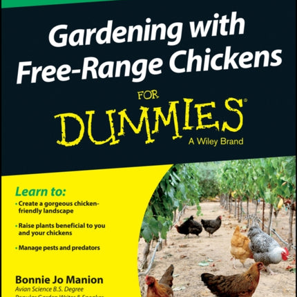 Gardening with Free-Range Chickens For Dummies