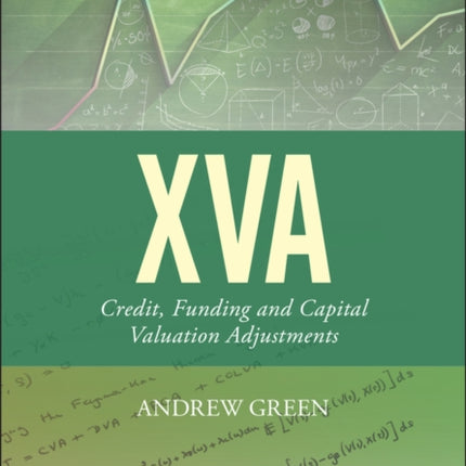 XVA: Credit, Funding and Capital Valuation Adjustments