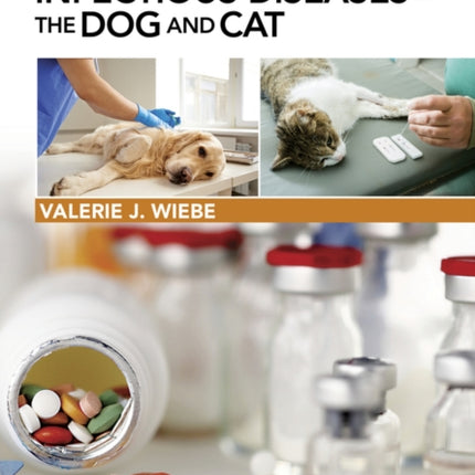 Drug Therapy for Infectious Diseases of the Dog and Cat