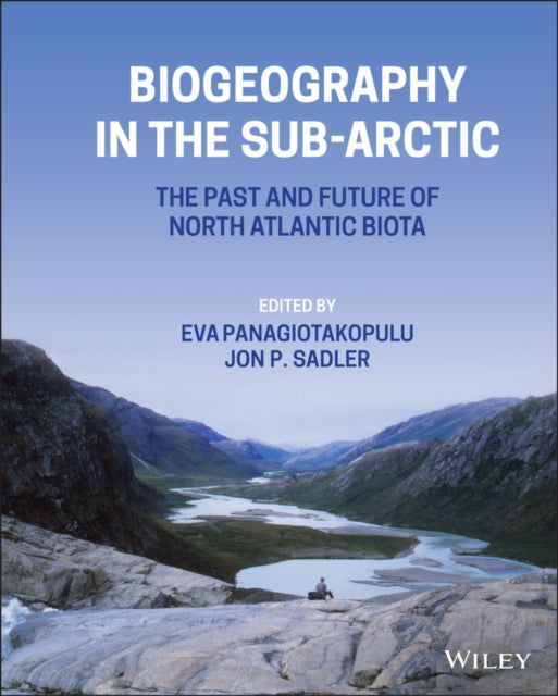 Biogeography in the SubArctic The Past and Future
