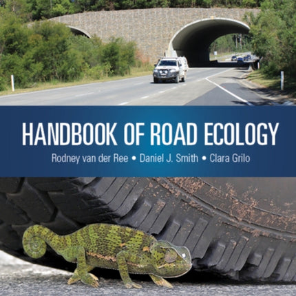 Handbook of Road Ecology