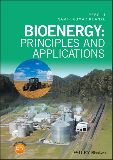 Bioenergy: Principles and Applications