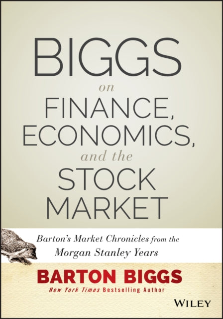 Biggs on Finance Economics and the Stock Market