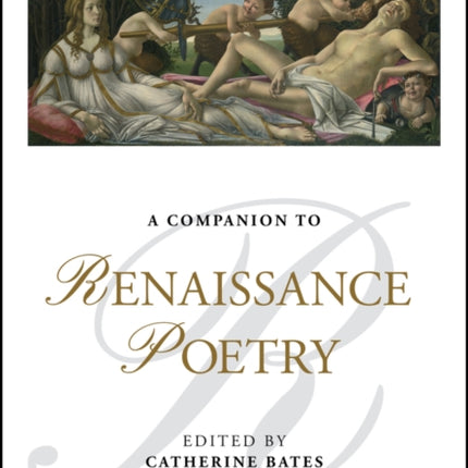 A Companion to Renaissance Poetry