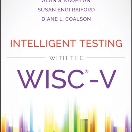 Intelligent Testing with the WISC-V