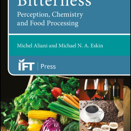 Bitterness: Perception, Chemistry and Food Processing