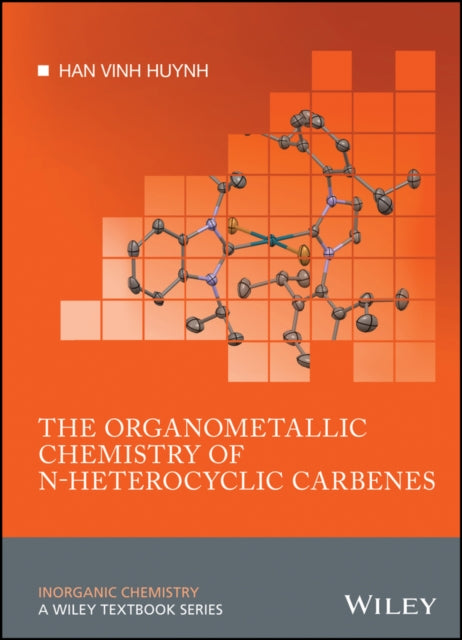 The Organometallic Chemistry of Nheterocyclic