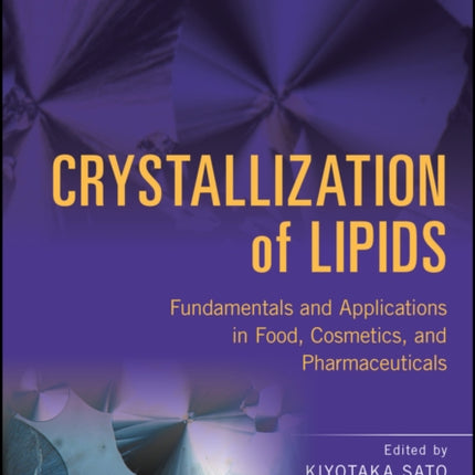 Crystallization of Lipids