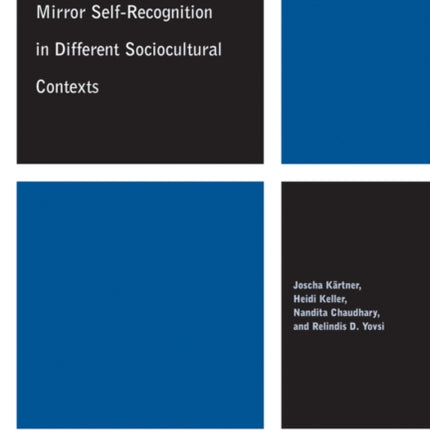 The Development of Mirror Self-Recognition in Different Sociocultural Contexts